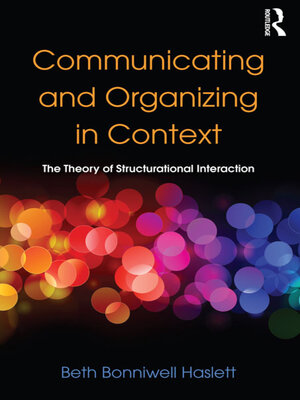 cover image of Communicating and Organizing in Context